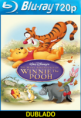 O Ursinho Pooh – O Filme – Winnie the Pooh Dublado
